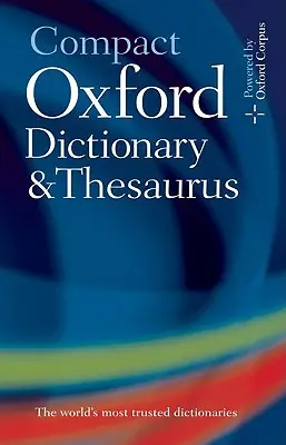 Kompakt Oxford szótár és szókincsgyűjtemény - Compact Oxford Dictionary & Thesaurus