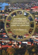 A Közös Nyilatkozat differenciált konszenzusának feltérképezése - Mapping the Differentiated Consensus of the Joint Declaration