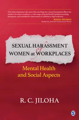 A nők szexuális zaklatása a munkahelyeken: Mentális egészség és szociális szempontok - Sexual Harassment of Women at Workplaces: Mental Health and Social Aspects