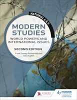 National 4 & 5 Modern Studies: Világhatalmak és nemzetközi kérdések, második kiadás - National 4 & 5 Modern Studies: World Powers and International Issues, Second Edition