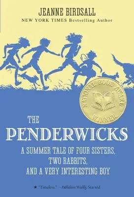 A Penderwicks: Egy nyári mese négy nővérről, két nyúlról és egy nagyon érdekes fiúról - The Penderwicks: A Summer Tale of Four Sisters, Two Rabbits, and a Very Interesting Boy