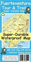 Fuerteventura Tour and Trail Szuper tartós térkép - Fuerteventura Tour and Trail Super Durable Map