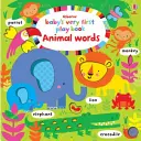 A baba legelső játékkönyve Állati szavak - Baby's Very First Play Book Animal words