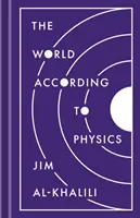 A világ a fizika szerint - The World According to Physics