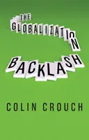 A globalizációs visszahatás - The Globalization Backlash