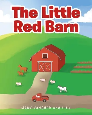 A kis vörös pajta - The Little Red Barn