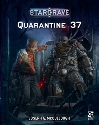 Stargrave: Karantén 37 - Stargrave: Quarantine 37