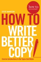 Hogyan írjunk jobb szövegeket - How to Write Better Copy