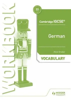 Cambridge Igcse(tm) German Vocabulary Workbook (Német szókincs munkafüzet) - Cambridge Igcse(tm) German Vocabulary Workbook