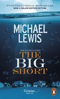 Big Short - A világvége gépezetének belseje - Big Short - Inside the Doomsday Machine