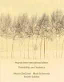 Valószínűség és statisztika: Pearson New International Edition - Probability and Statistics: Pearson New International Edition