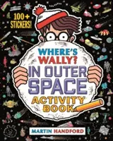 Hol van Wally? A világűrben - Activity Book - Where's Wally? In Outer Space - Activity Book