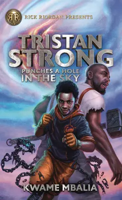 Tristan Strong lyukat üt az égbe - Tristan Strong Punches a Hole in the Sky