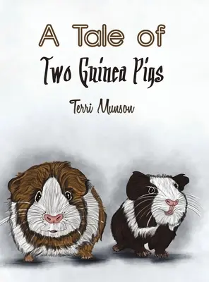 Két tengerimalac története - A Tale of Two Guinea Pigs