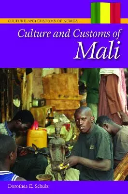 Mali kultúrája és szokásai - Culture and Customs of Mali