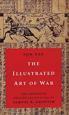 A háború illusztrált művészete - The Illustrated Art of War