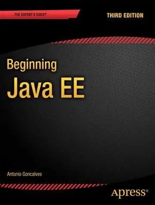 Kezdő Java Ee 7 - Beginning Java Ee 7