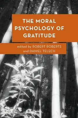 A hála erkölcsi pszichológiája - The Moral Psychology of Gratitude