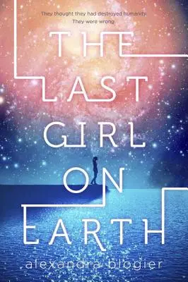 Az utolsó lány a Földön - The Last Girl on Earth