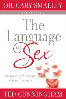 A szex nyelvezete tanulmányi útmutató - Language of Sex Study Guide