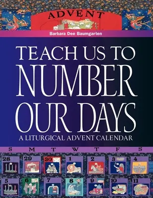 Taníts minket megszámolni napjainkat - Teach Us to Number Our Days