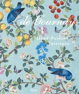 de Gournay: Kézzel festett belső terek - de Gournay: Hand-Painted Interiors