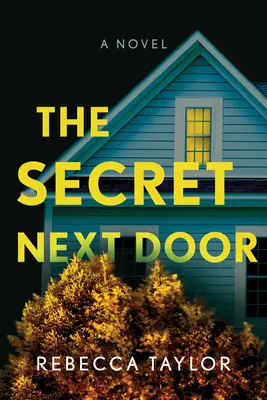 A titok a szomszédban - The Secret Next Door