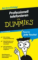 Professionell telefonieren fur Dummies Das Pocketbuch (A zsebkönyv) - Professionell telefonieren fur Dummies Das Pocketbuch