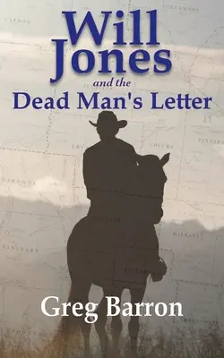 Will Jones és a halott ember levele - Will Jones and the Dead Man's Letter