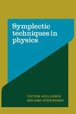 Szimplektikus technikák a fizikában - Symplectic Techniques in Physics