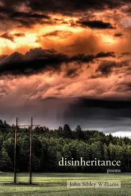 Disinheritance: Versek - Disinheritance: Poems