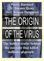 A vírus eredete - A rejtett igazságok a mikroba mögött, amely emberek millióit ölte meg - Origin of the Virus - The hidden truths behind the microbe that killed millions of people