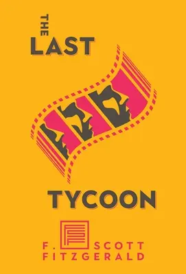 Az utolsó mágnás - The Last Tycoon