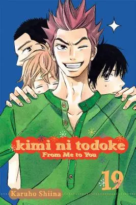 Kimi Ni Todoke: From Me to You, Vol. 19, 19