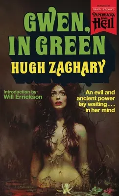 Gwen, zöldben (Paperbacks from Hell) - Gwen, in Green (Paperbacks from Hell)