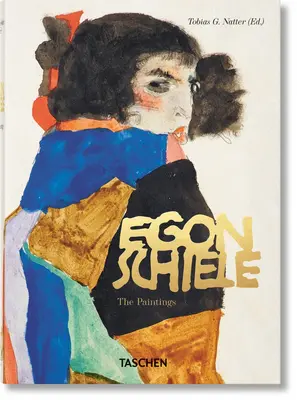 Egon Schiele. a festmények. 40. kiadás. - Egon Schiele. the Paintings. 40th Ed.