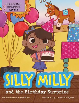 Silly Milly és a születésnapi meglepetés - Silly Milly and the Birthday Surprise