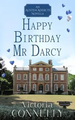 Boldog születésnapot, Mr Darcy - Happy Birthday, Mr Darcy