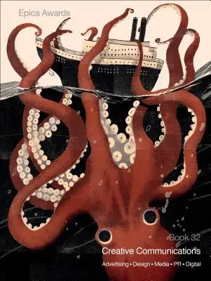 Epica 32. könyv: Kreatív kommunikáció - Epica Book 32: Creative Communications