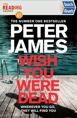 Gyors olvasmányok: Wish You Were Dead - Quick Reads: Wish You Were Dead