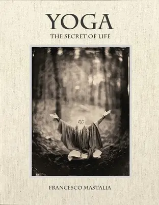 Jóga: Az élet titka - Yoga: The Secret of Life