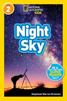 National Geographic Readers: Éjszakai égbolt - National Geographic Readers: Night Sky