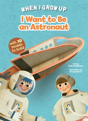 Asztronauta akarok lenni - I Want to Be an Astronaut