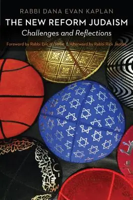 Az új reformjudaizmus: Kihívások és reflexiók - The New Reform Judaism: Challenges and Reflections