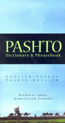 Pashto - angol/angol/angol-pasztu szótár és kifejezésfüzet - Pashto-English/English-Pashto Dictionary & Phrasebook