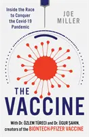 Oltás - A COVID-19 járvány legyőzéséért folytatott versenyben - Vaccine - Inside the Race to Conquer the COVID-19 Pandemic