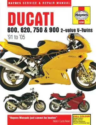 Ducati 600, 620, 750 és 900 2 szelepes V-Twins '91-től '05-ig - Ducati 600, 620, 750 & 900 2-Valve V-Twins '91 to '05