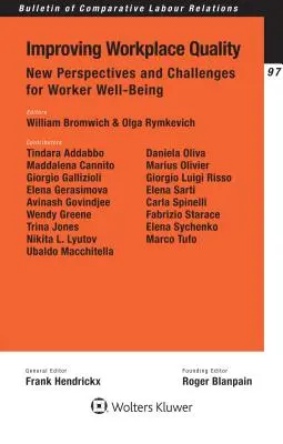 A munkahelyi minőség javítása: Új perspektívák és kihívások a munkavállalók jólétének érdekében - Improving Workplace Quality: New Perspectives and Challenges for Worker Well-Being