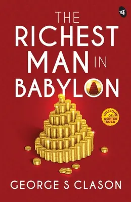 A leggazdagabb ember Babilonban - The Richest Man in Babylon