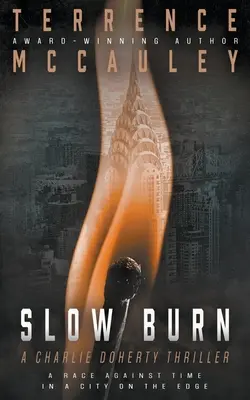 Lassú égés: Charlie Doherty thriller - Slow Burn: A Charlie Doherty Thriller